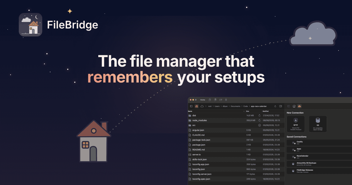 FileBridge - The File Manager That Remembers Your Setups